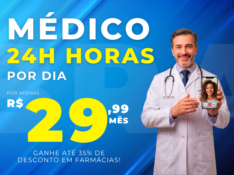 Médico 24 horas por dia por apenas R$ 29,99 ao mês. Ganhe até 35% de desconto em farmácias.