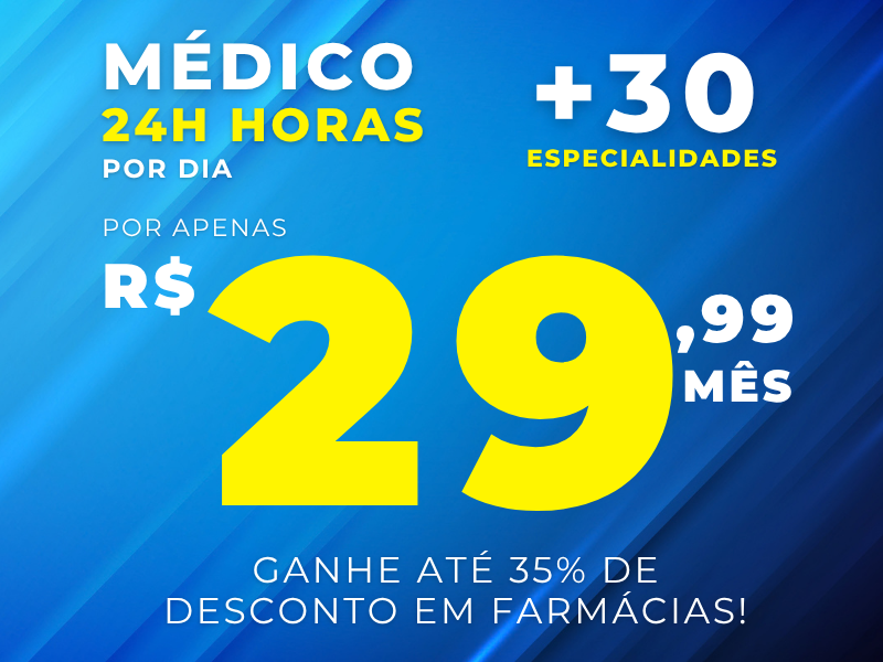 Médico 24 horas por dia, mais de 30 especialidades, por apenas R$ 29,99 ao mês. Ganhe até 35% de desconto em farmácias.